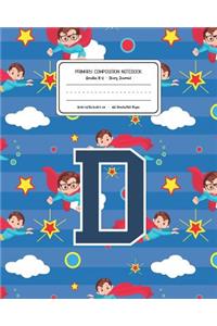 Primary Composition Notebook Grades K-2 Story Journal D