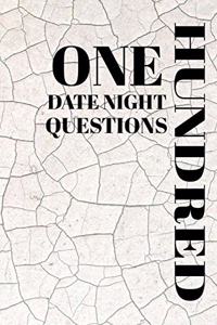 One Hundred Date Night Questions