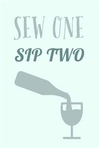 Sew One Sip Two