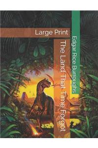 The Land That Time Forgot