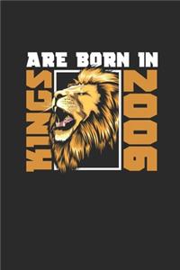Kings Are Born In 2006