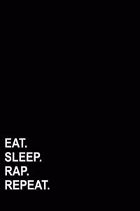 Eat Sleep Rap Repeat: Graph Paper Notebook: 1/4 Inch Squares, Blank Graphing Paper with Borders