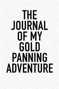 The Journal of My Gold Panning Adventure
