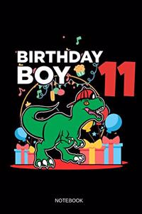 Birthday Boy 11 Notebook