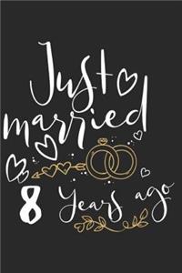 Just Married 8 Years Ago