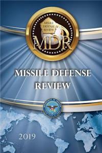 Missile Defense Review