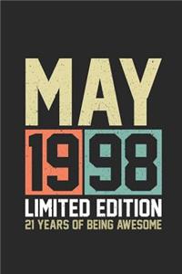 May 1998 Limited Edition 21 Years Of Being Awesome
