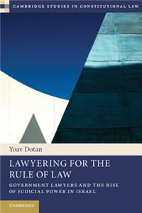 Lawyering for the Rule of Law