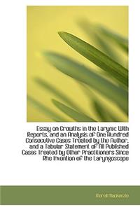 Essay on Growths in the Larynx