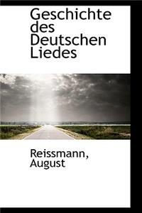 Geschichte Des Deutschen Liedes