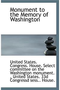 Monument to the Memory of Washington