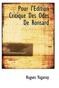 Pour L' Dition Critique Des Odes de Ronsard