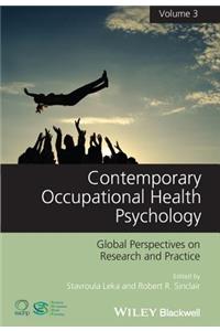 Contemporary Occupational Health Psychology, Volume 3