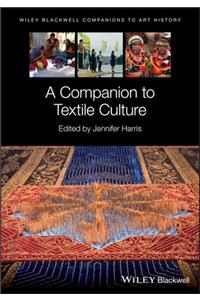 Companion to Textile Culture