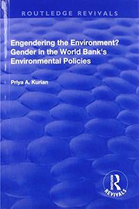 Engendering the Environment? Gender in the World Bank's Environmental Policies