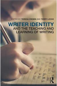 Writer Identity and the Teaching and Learning of Writing