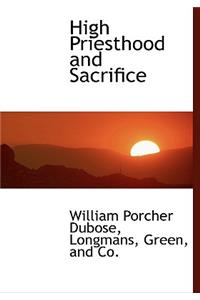 High Priesthood and Sacrifice