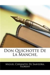 Don Quichotte de La Manche,
