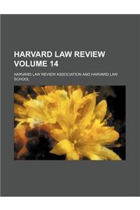 Harvard Law Review Volume 14