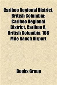 Cariboo Regional District, British Columbia