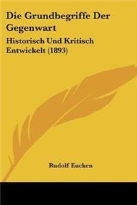 Grundbegriffe Der Gegenwart