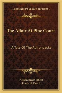 Affair at Pine Court