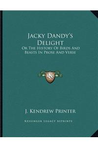 Jacky Dandy's Delight