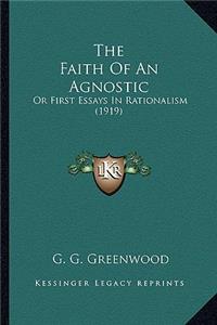 Faith of an Agnostic