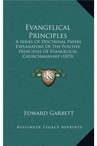 Evangelical Principles