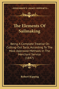 The Elements of Sailmaking