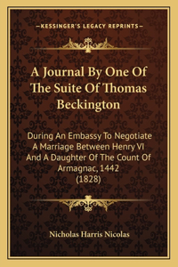 Journal By One Of The Suite Of Thomas Beckington