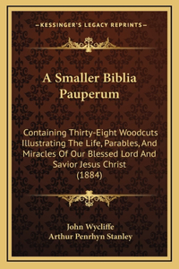 A Smaller Biblia Pauperum