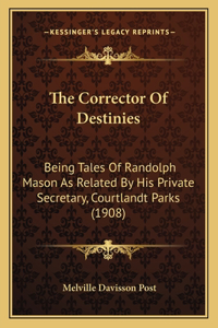 Corrector Of Destinies
