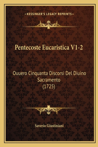 Pentecoste Eucaristica V1-2