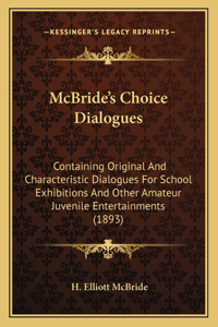 McBride's Choice Dialogues