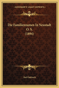 Familiennamen In Neustadt O. S. (1894)