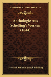 Anthologie Aus Schelling's Werken (1844)