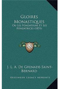 Gloires Monastiques