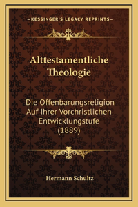 Alttestamentliche Theologie