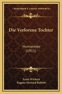 Die Verlorene Tochter