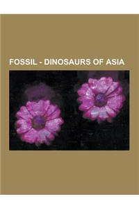 Fossil - Dinosaurs of Asia