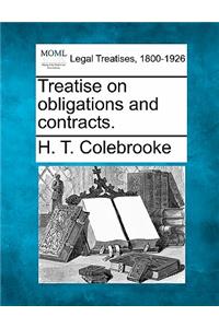 Treatise on Obligations and Contracts.