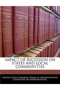 Impact of Recession on States and Local Communities