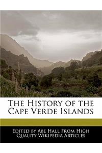 The History of the Cape Verde Islands