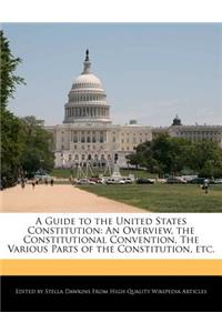 A Guide to the United States Constitution
