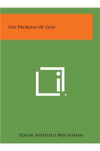 The Problem of God
