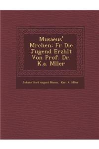 Musaeus' M Rchen