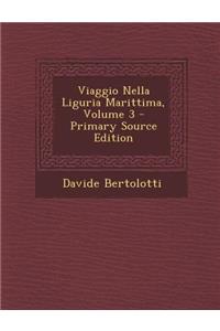 Viaggio Nella Liguria Marittima, Volume 3