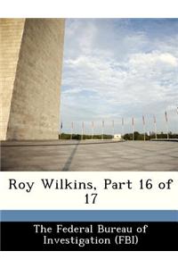 Roy Wilkins, Part 16 of 17