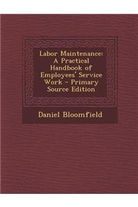 Labor Maintenance